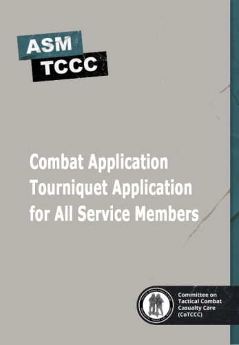 Combat Application Tourniquet Application for All Service Members