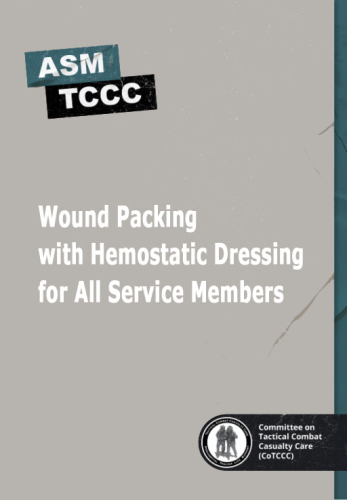 Wound Packing with Hemostatic Dressing for All Service Members