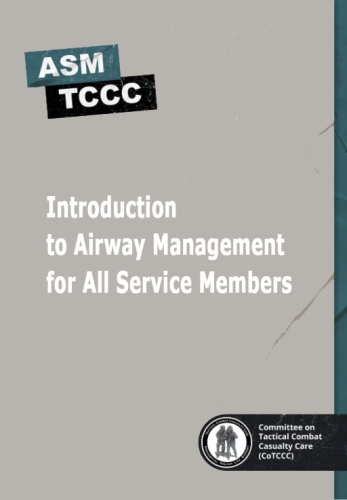 Introduction to Airway Management for All Service Members