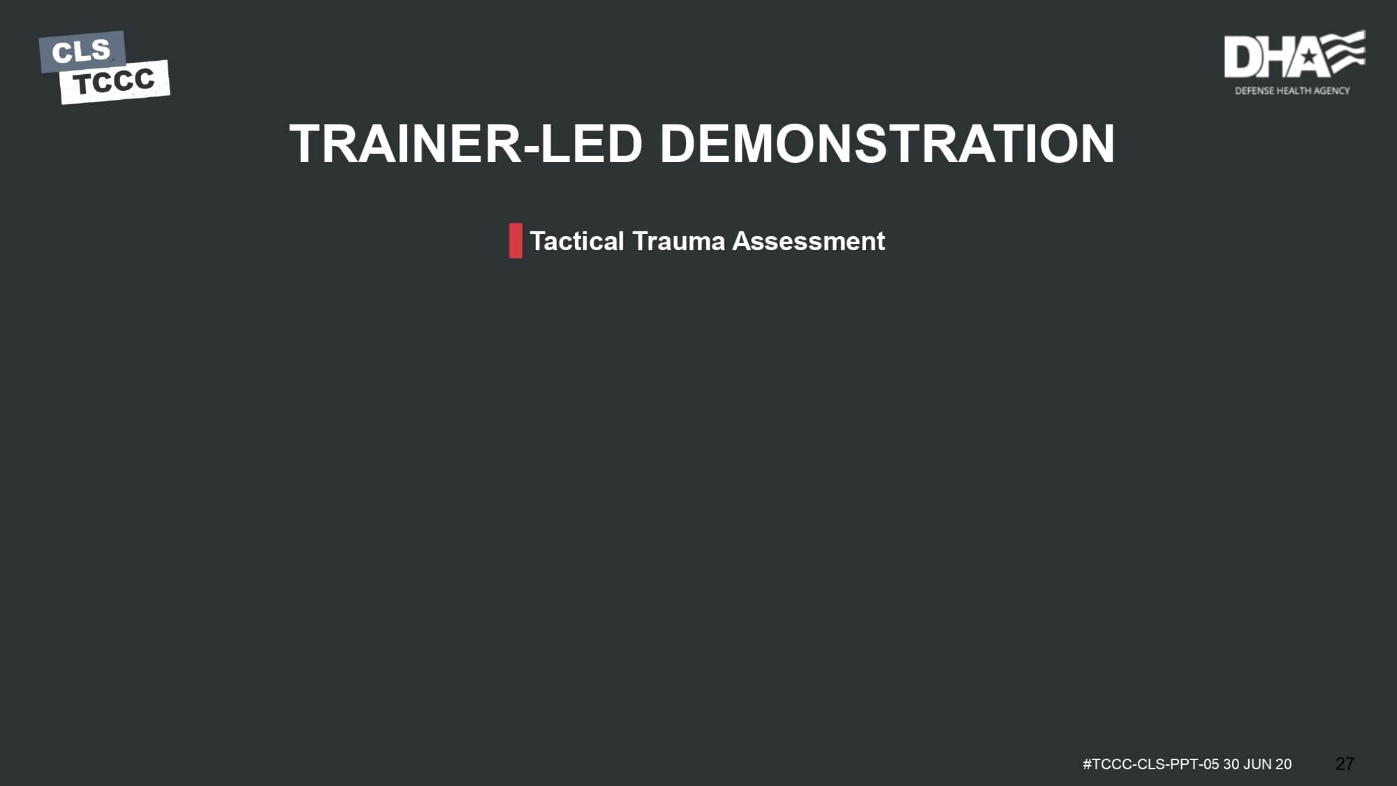 module-5-tactical-trauma-assessment-slide-27