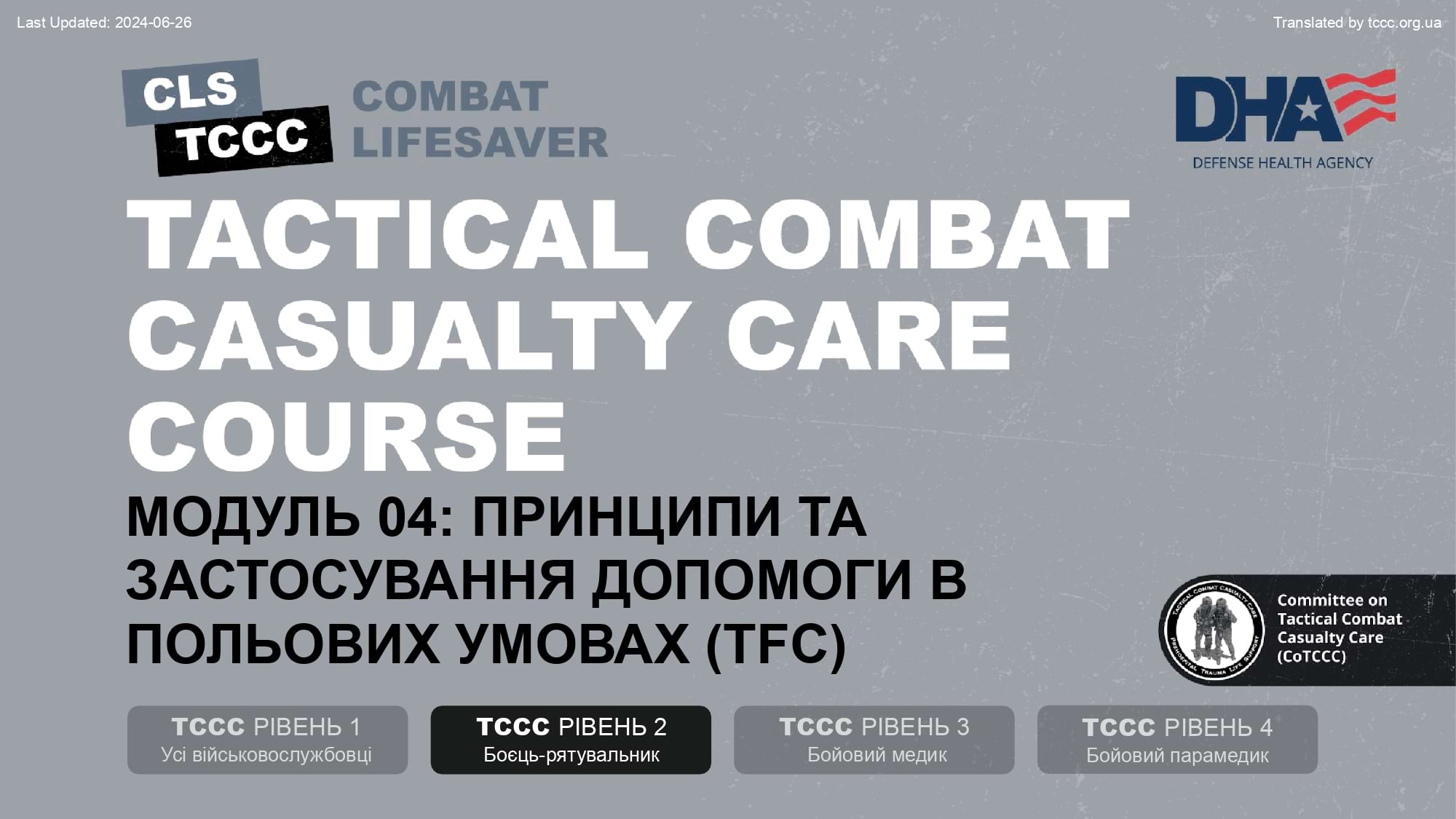 module-4-principles-and-application-of-tactical-field-care-slide-01